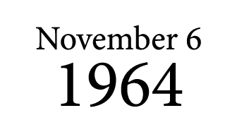 November 6 1964