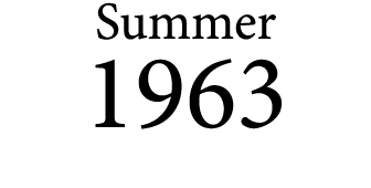 Summer 1963