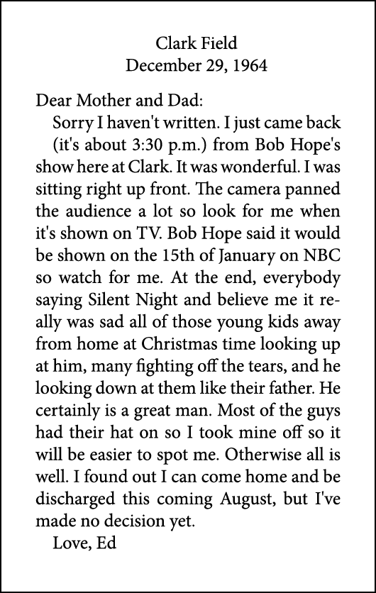 Clark Field December 29, 1964 Dear Mother and Dad: Sorry I haven't written. I just came back (it's about 3:30 p.m.) f...