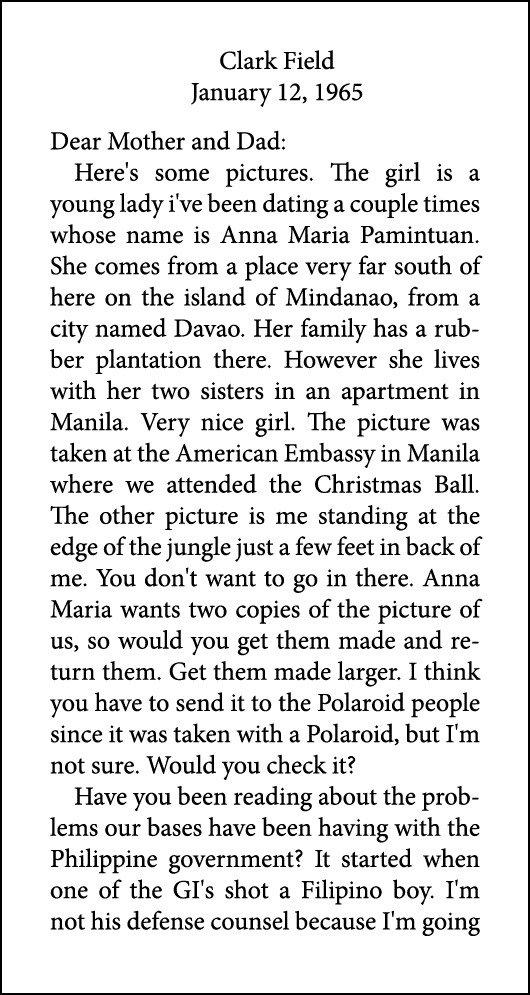 Clark Field January 12, 1965 Dear Mother and Dad: Here's some pictures. The girl is a young lady i've been dating a c...