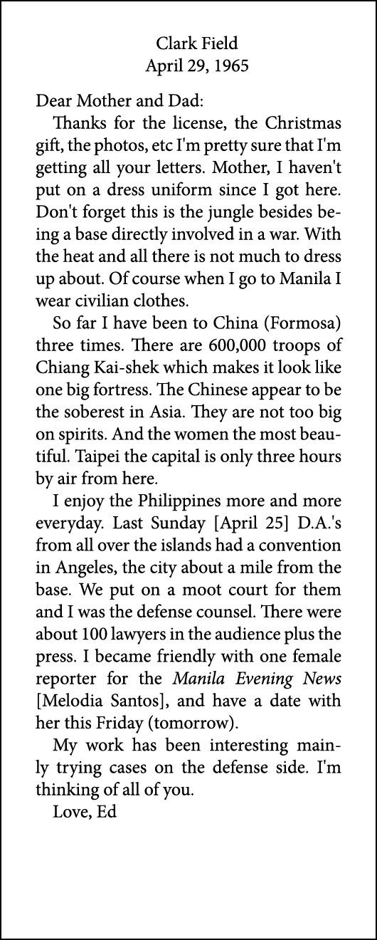 Clark Field April 29, 1965 Dear Mother and Dad: Thanks for the license, the Christmas gift, the photos, etc I'm prett...