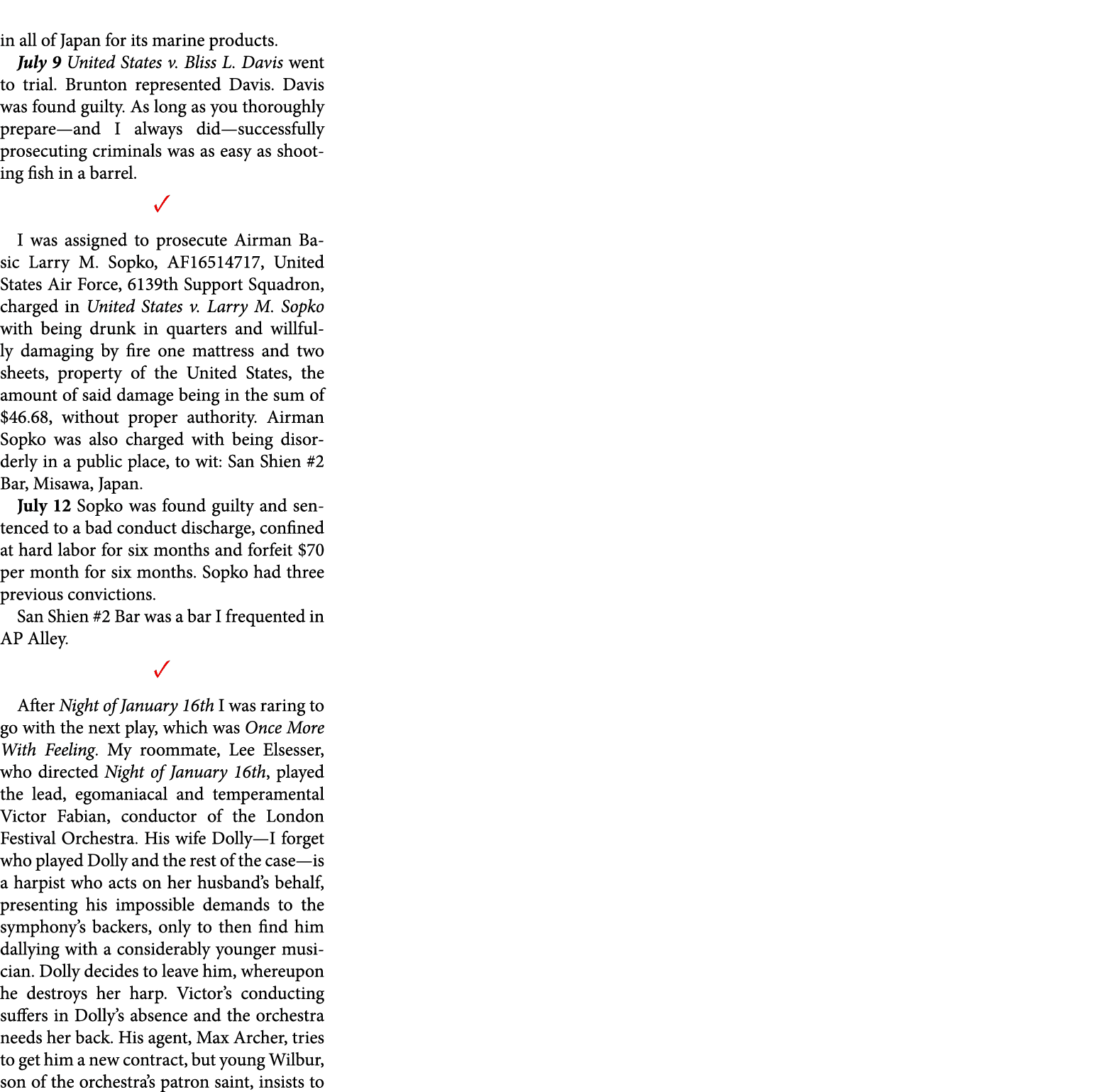 in all of Japan for its marine products. July 9 ￼﻿﻿United States v. Bliss L. Davis went to trial. Brunton represented...