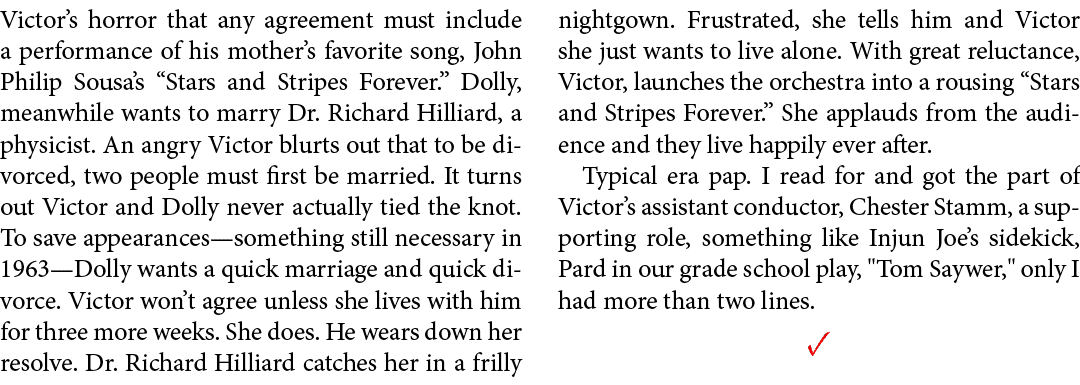 Victor’s horror that any agreement must include a performance of his mother’s favorite song, John Philip Sousa’s “Sta...