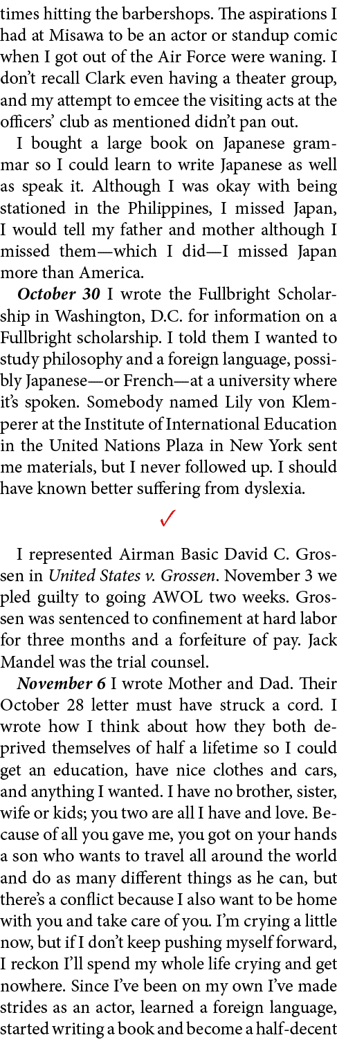 times hitting the barbershops. The aspirations I had at Misawa to be an actor or standup comic when I got out of the ...