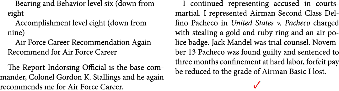 Bearing and Behavior level six (down from eight Accomplishment level eight (down from nine) Air Force Career Recommen...