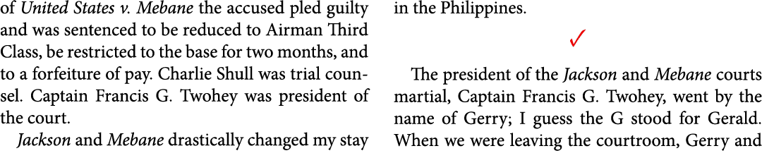 of ﻿United States v. Mebane the accused pled guilty and was sentenced to be reduced to Airman Third Class, be restric...