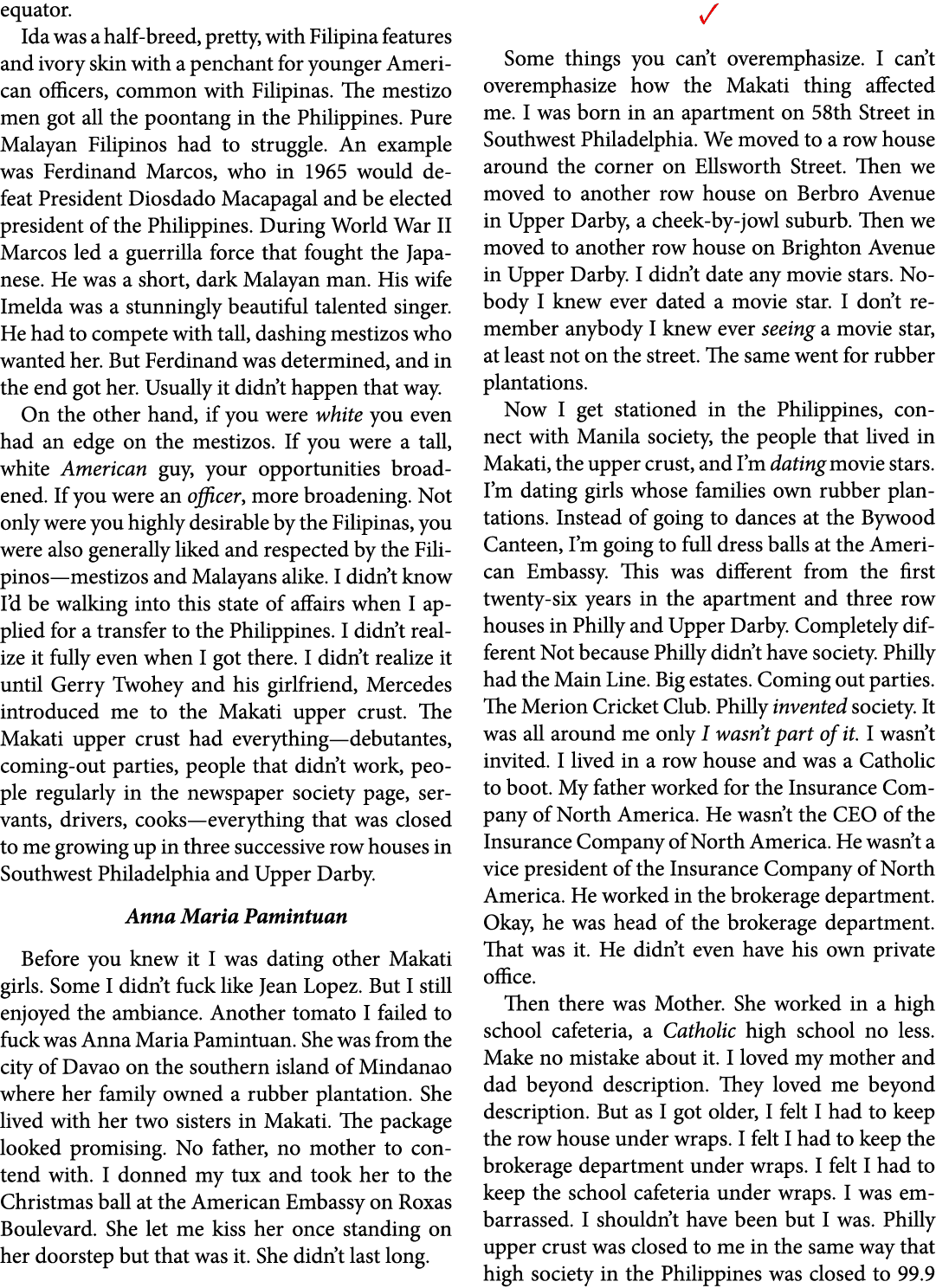 equator. Ida was a half breed, pretty, with Filipina features and ivory skin with a penchant for younger American off...