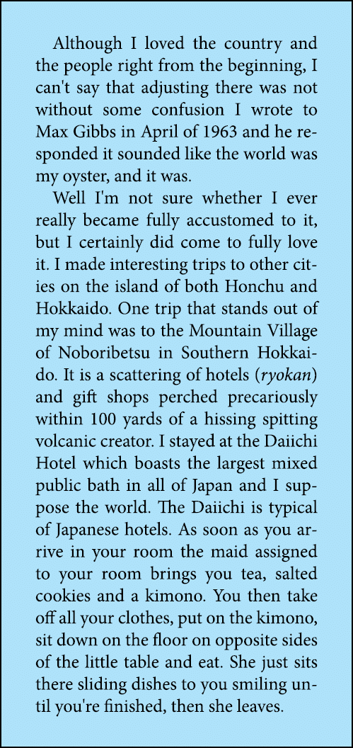 Although I loved the country and the people right from the beginning, I can't say that adjusting there was not withou...