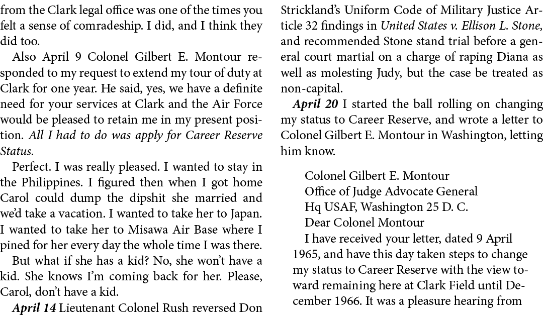 from the Clark legal office was one of the times you felt a sense of comradeship. I did, and I think they did too. Al...