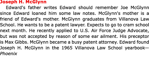 Joseph H. McGlynn Edward's father writes Edward should remember Joe McGlynn since Edward loaned him some law notes. M...