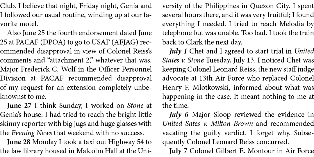 Club. I believe that night, Friday night, Genia and I followed our usual routine, winding up at our favorite motel. A...