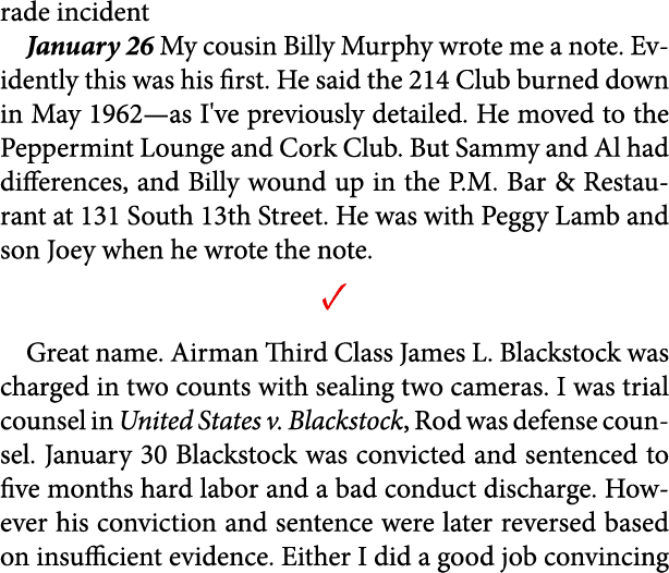 rade incident January 26 My cousin Billy Murphy wrote me a note. Evidently this was his first. He said the 214 Club b...