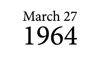 March 27 1964