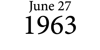 June 27 1963