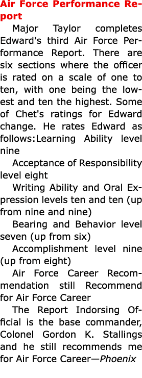 Air Force Performance Report Major Taylor completes Edward's third Air Force Performance Report. There are six sectio...