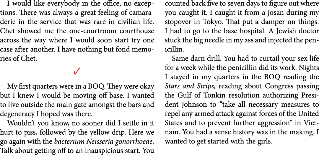 I would like everybody in the office, no exceptions. There was always a great feeling of camaraderie in the service t...