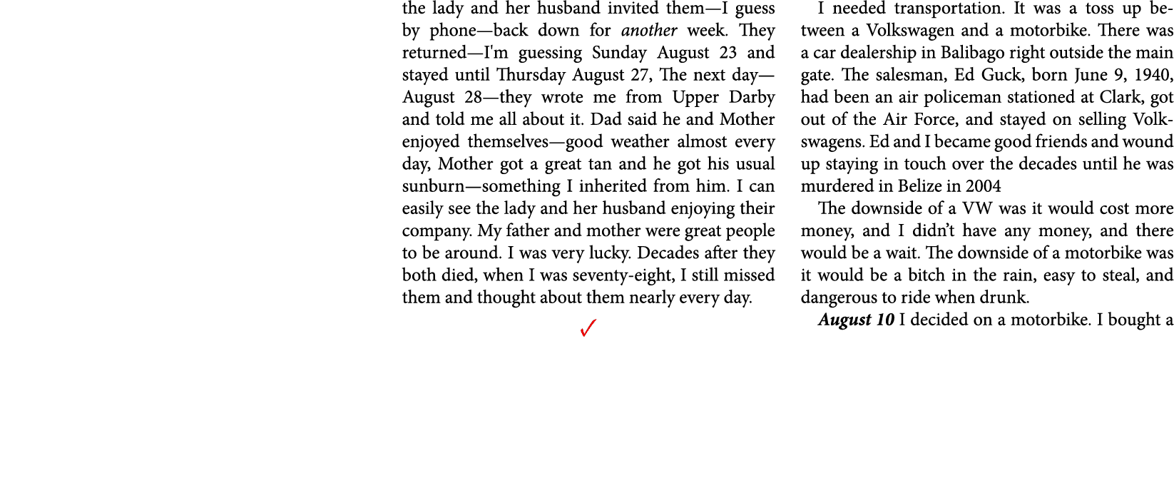 the lady and her husband invited them—I guess by phone—back down for another week. They returned—I'm guessing Sunday ...