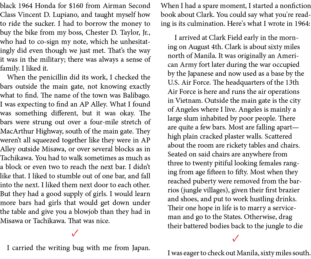 black 1964 Honda for $160 from Airman Second Class Vincent D. Lupiano, and taught myself how to ride the sucker. I ha...
