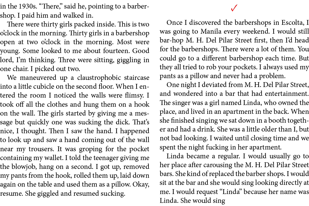 in the 1930s. “There,” said he, pointing to a barbershop. I paid him and walked in. There were thirty girls packed in...