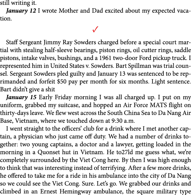 still writing it. January 12 I wrote Mother and Dad excited about my expected vacation. ✓ Staff Sergeant Jimmy Ray So...