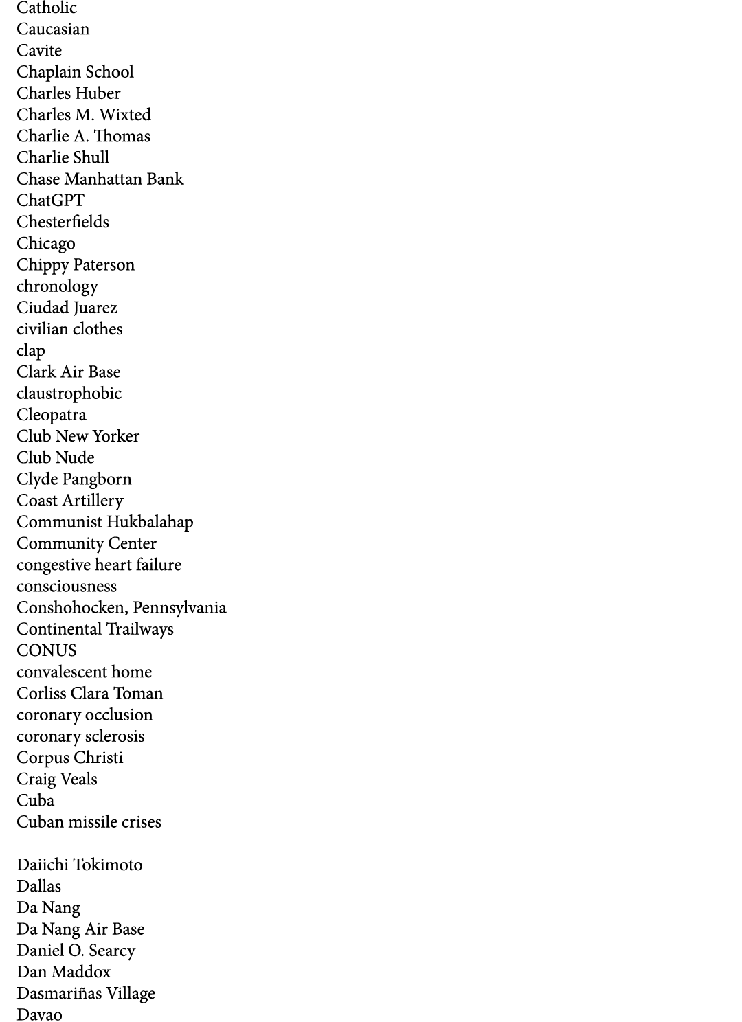 Catholic Caucasian Cavite Chaplain School Charles Huber Charles M. Wixted Charlie A. Thomas Charlie Shull Chase Manha...