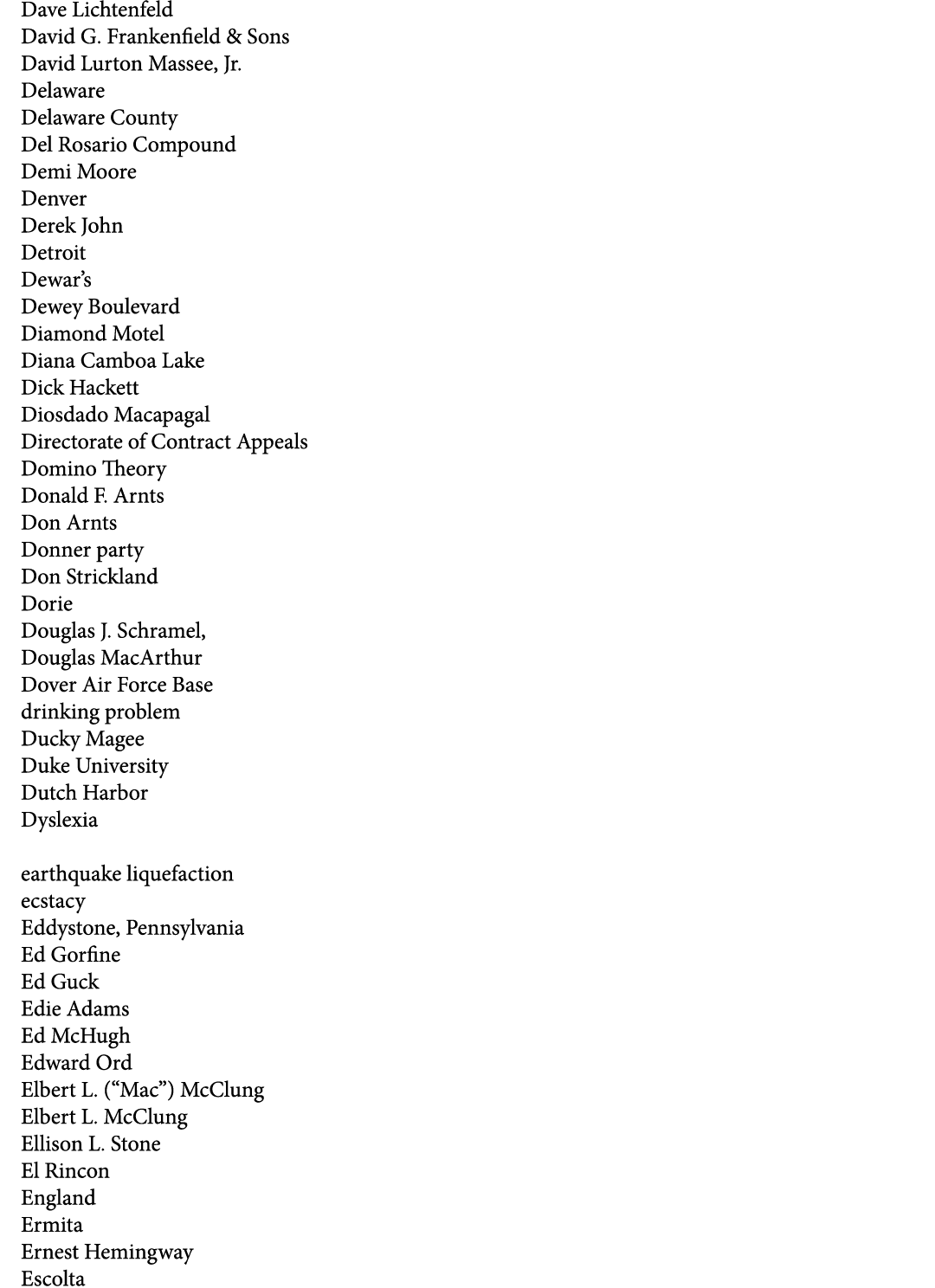 Dave Lichtenfeld David G. Frankenfield & Sons David Lurton Massee, Jr. Delaware Delaware County Del Rosario Compound ...