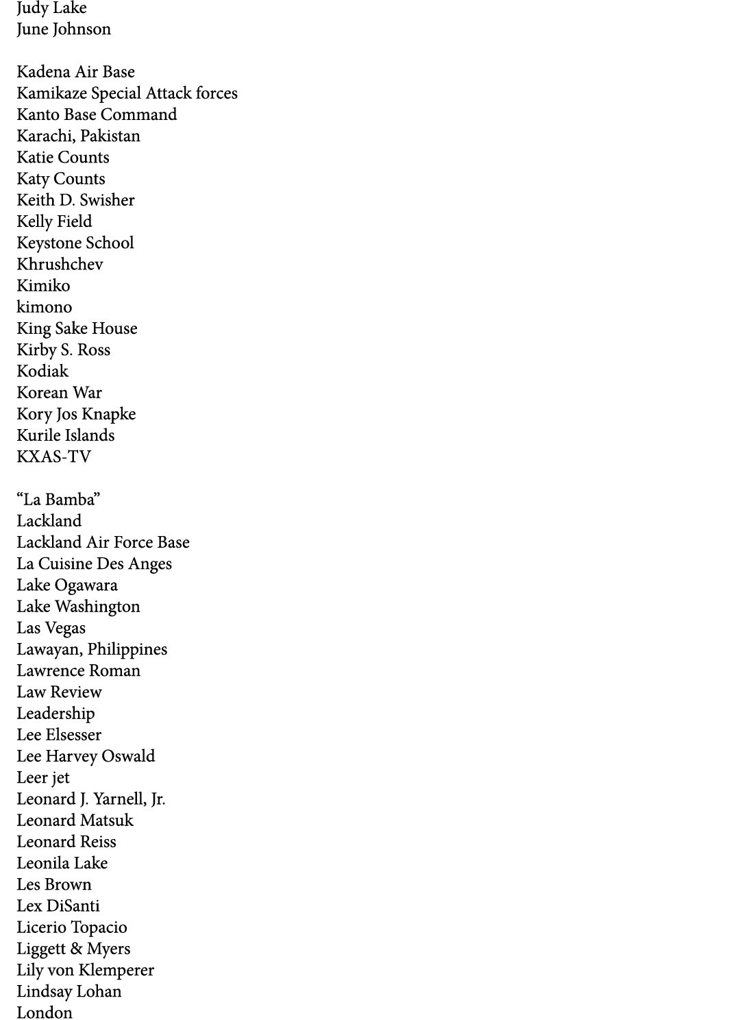 Judy Lake June Johnson Kadena Air Base Kamikaze Special Attack forces Kanto Base Command Karachi, Pakistan Katie Coun...