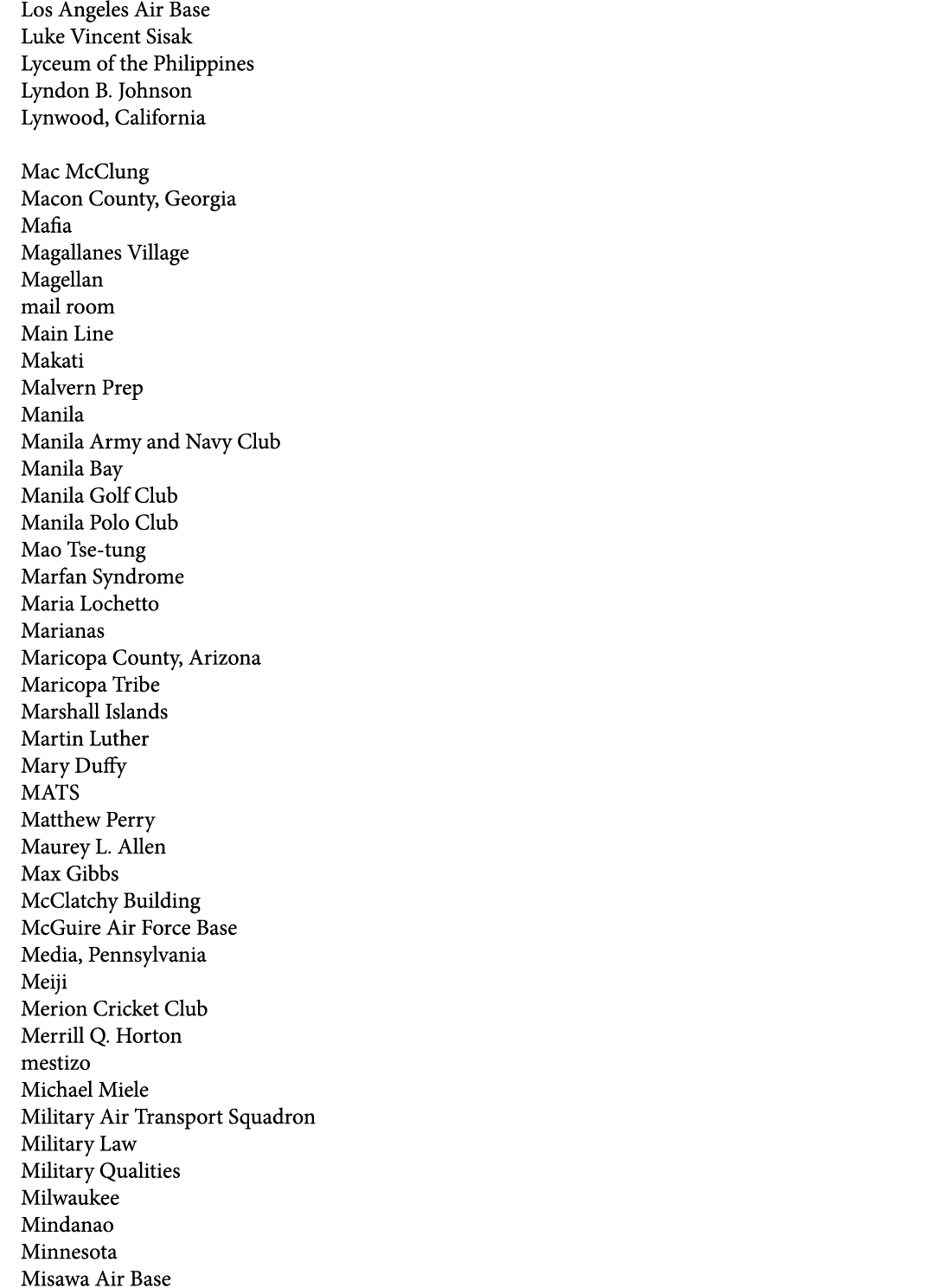 Los Angeles Air Base Luke Vincent Sisak Lyceum of the Philippines Lyndon B. Johnson Lynwood, California Mac McClung M...