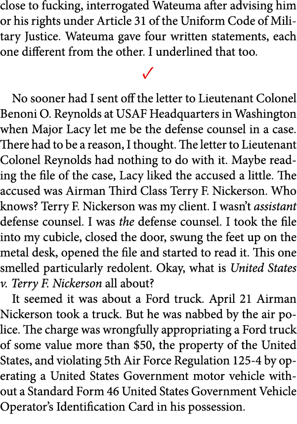 close to fucking, interrogated Wateuma after advising him or his rights under Article 31 of the Uniform Code of Milit...