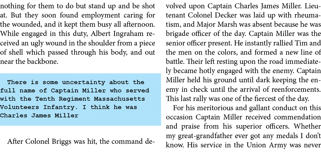 nothing for them to do but stand up and be shot at. But they soon found employment caring for the wounded, and it kep...