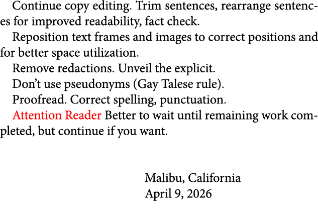 Continue copy editing. Trim sentences, rearrange sentences for improved readability, fact check. Reposition text fram...