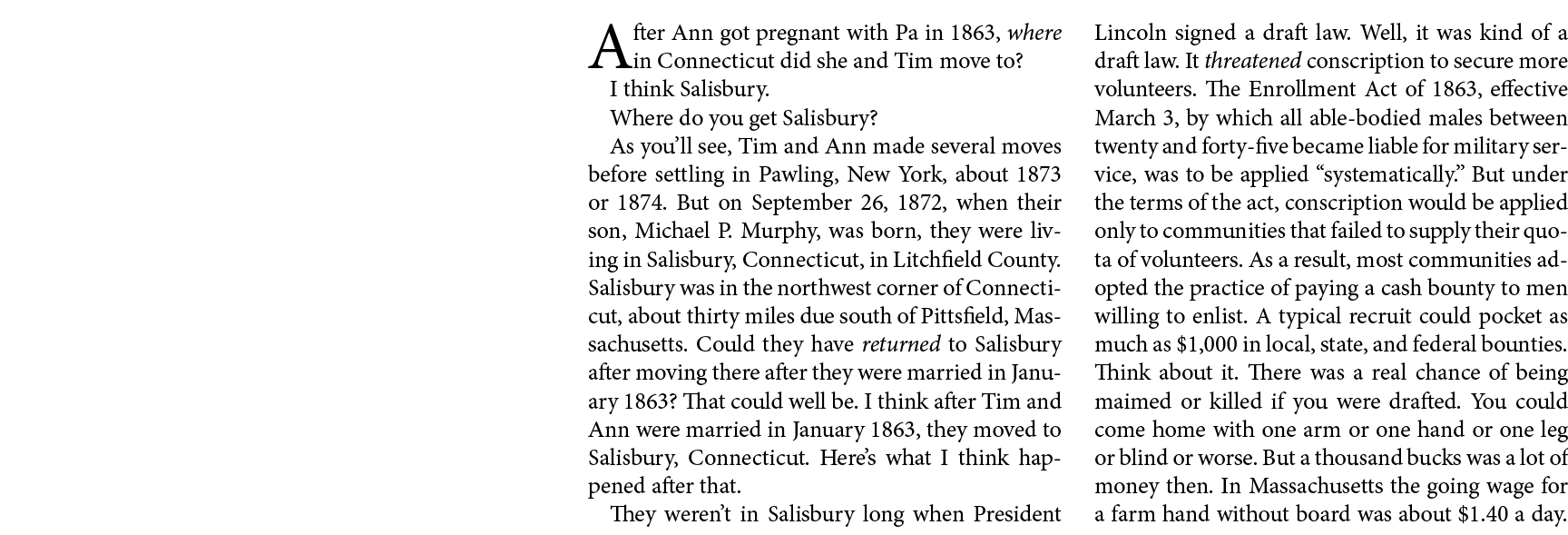 After Ann got pregnant with Pa in 1863, where in ﻿Connecticut did she and Tim move to?￼ I think ﻿Salisbury. Where do ...