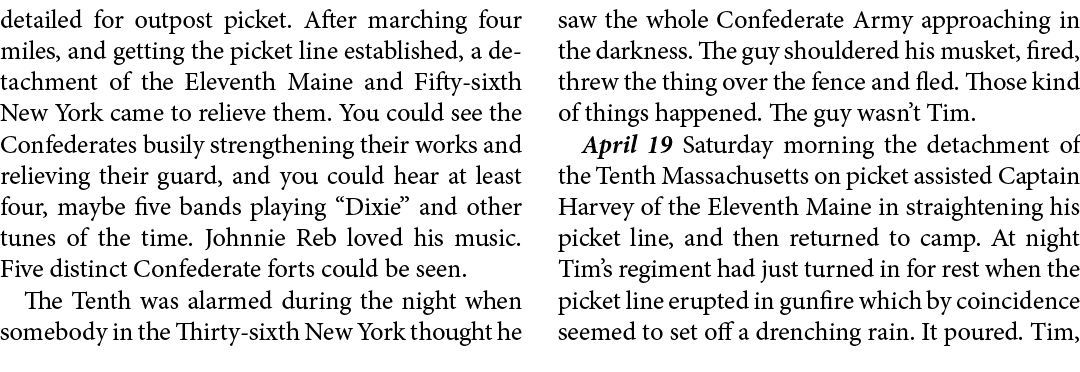 detailed for outpost picket. After marching four miles, and getting the picket line established, a detachment of the ...