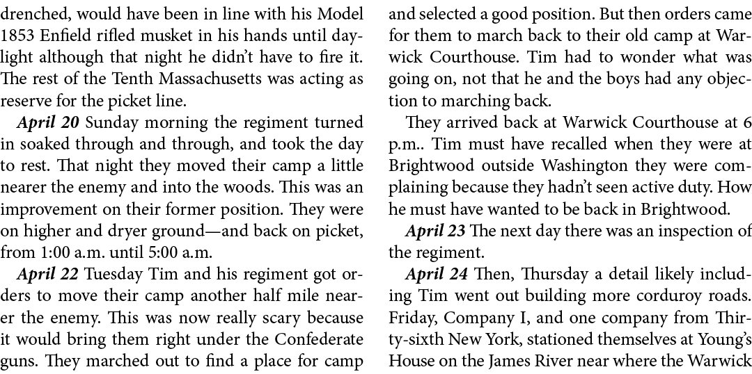 drenched, would have been in line with his Model 1853 ﻿Enfield rifled musket in his hands until daylight although tha...