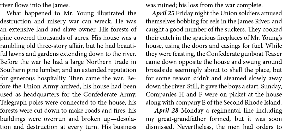 river flows into the James. What happened to Mr. Young illustrated the destruction and misery war can wreck. He was a...