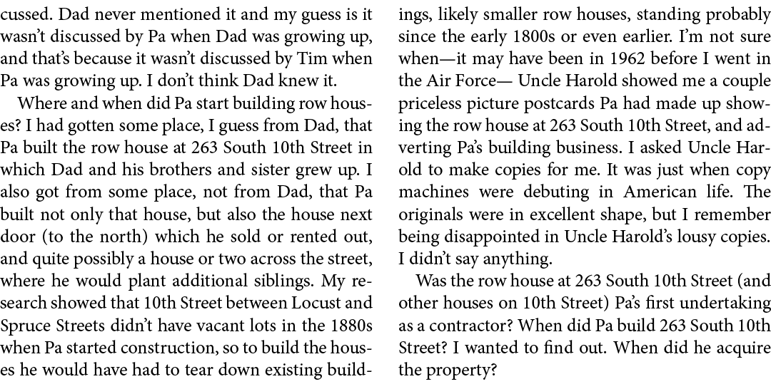 cussed. Dad never mentioned it and my guess is it wasn’t discussed by Pa when Dad was growing up, and that’s because ...