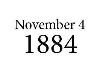 November 4 1884 