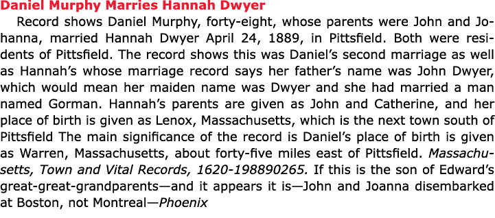 Daniel Murphy Marries Hannah Dwyer Record shows ﻿Daniel Murphy, forty eight, whose parents were John and Johanna, ma...