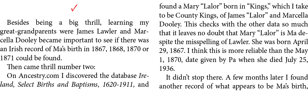 ✓ Besides being a big thrill, learning my great grandparents were ﻿James Lawler and ﻿Marcella Dooley became important...