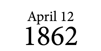 April 12 1862