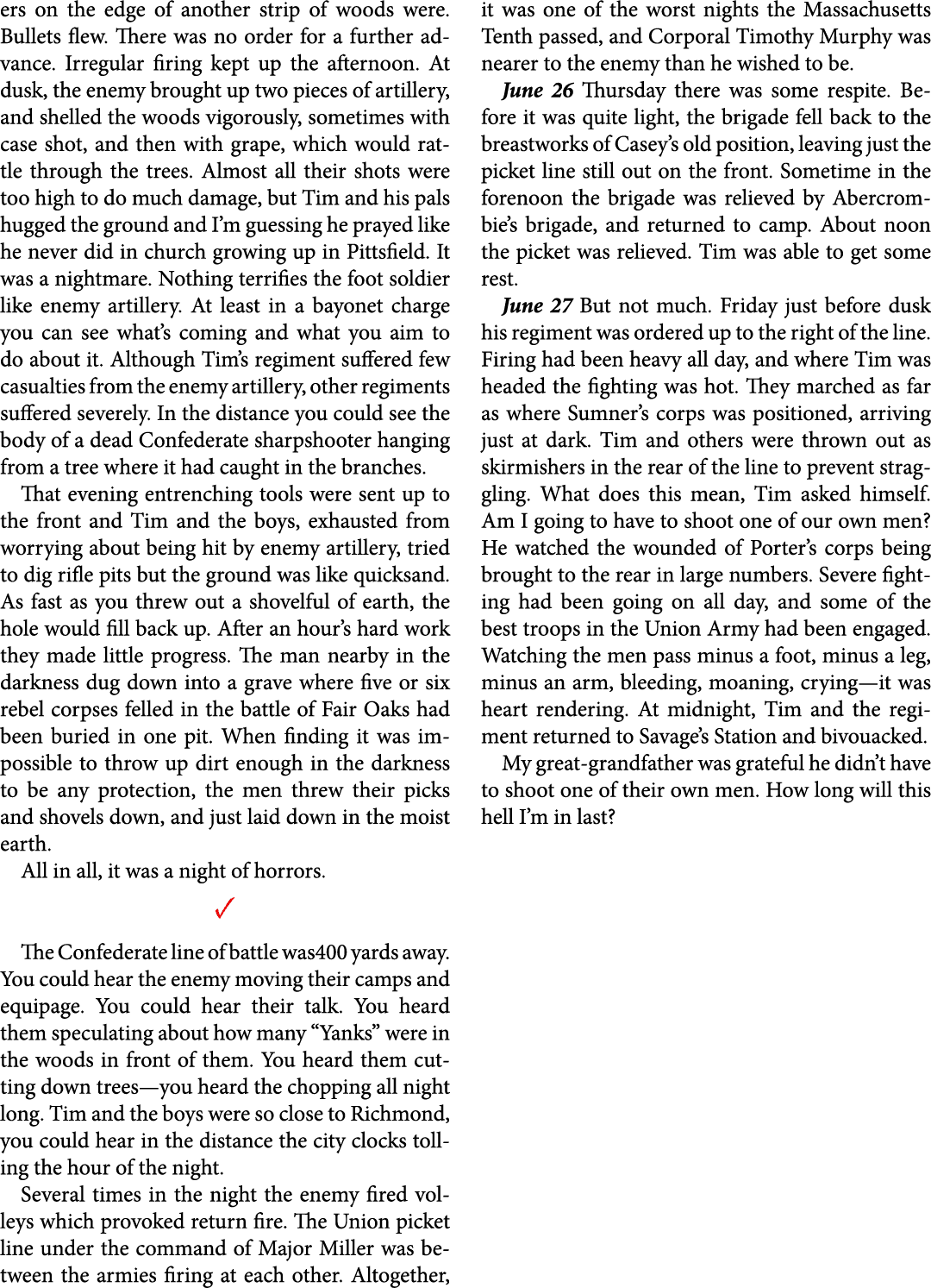 ers on the edge of another strip of woods were. Bullets flew. There was no order for a further advance. Irregular fir...