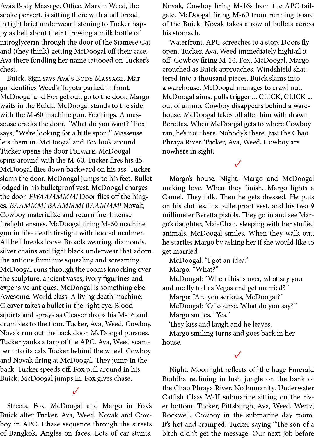 Ava’s Body Massage. Office. Marvin Weed, the snake pervert, is sitting there with a tall broad in tight brief underwe...