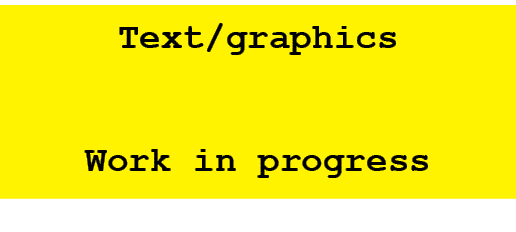 Text/graphics Work in progress 