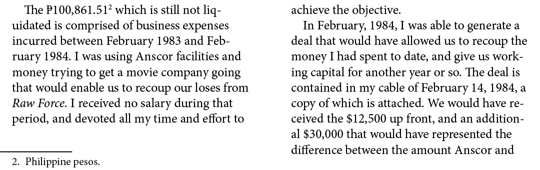 The ₧100,861.51 which is still not liquidated is comprised of business expenses incurred between February 1983 and Fe...