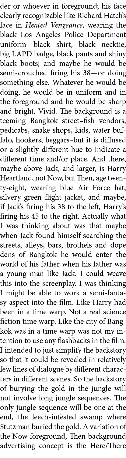 der or whoever in foreground; his face clearly recognizable like ﻿Richard Hatch’s face in Heated Vengeance, wearing t...