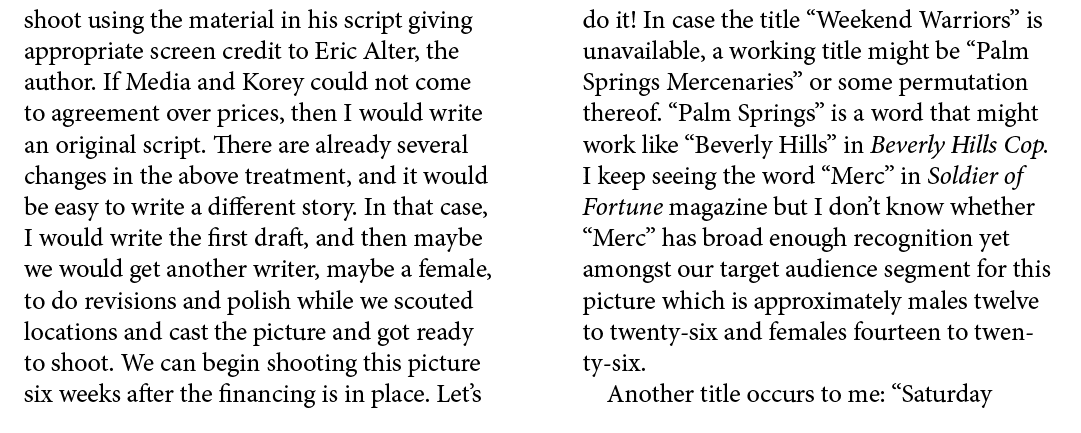 shoot using the material in his script giving appropriate screen credit to Eric Alter, the author. If Media and Korey...