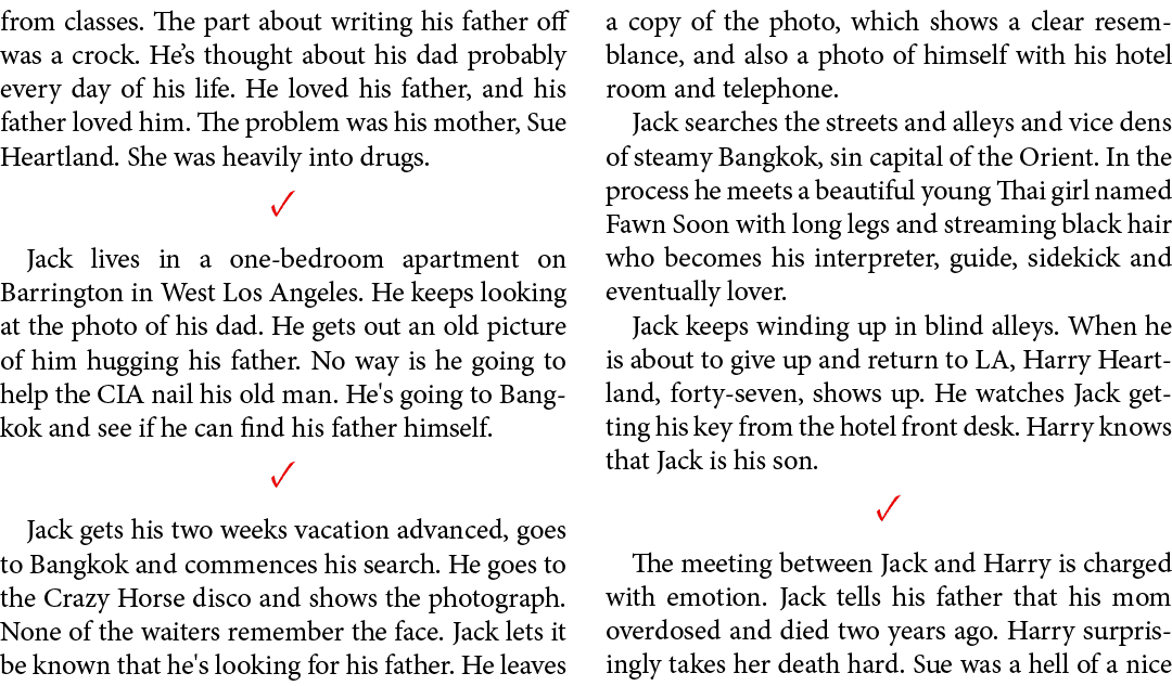 from classes. The part about writing his father off was a crock. He’s thought about his dad probably every day of his...