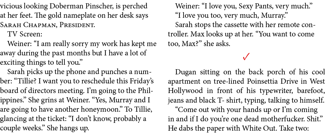 vicious looking Doberman Pinscher, is perched at her feet. The gold nameplate on her desk says Sarah Chapman, Preside...