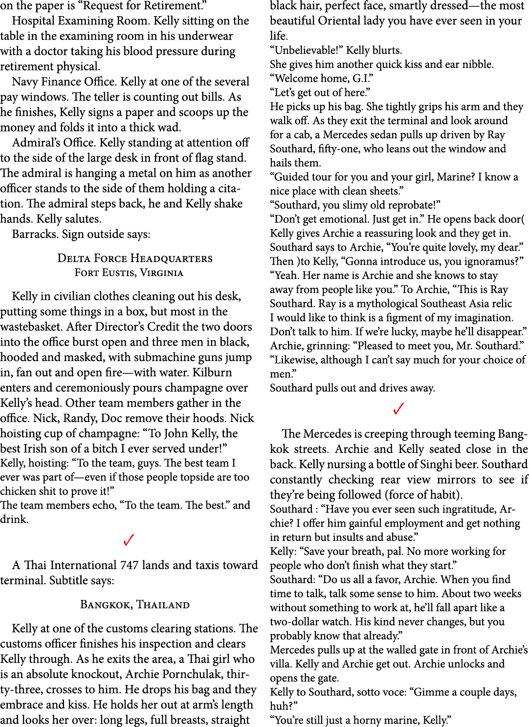 on the paper is “Request for Retirement.” Hospital Examining Room. Kelly sitting on the table in the examining room i...