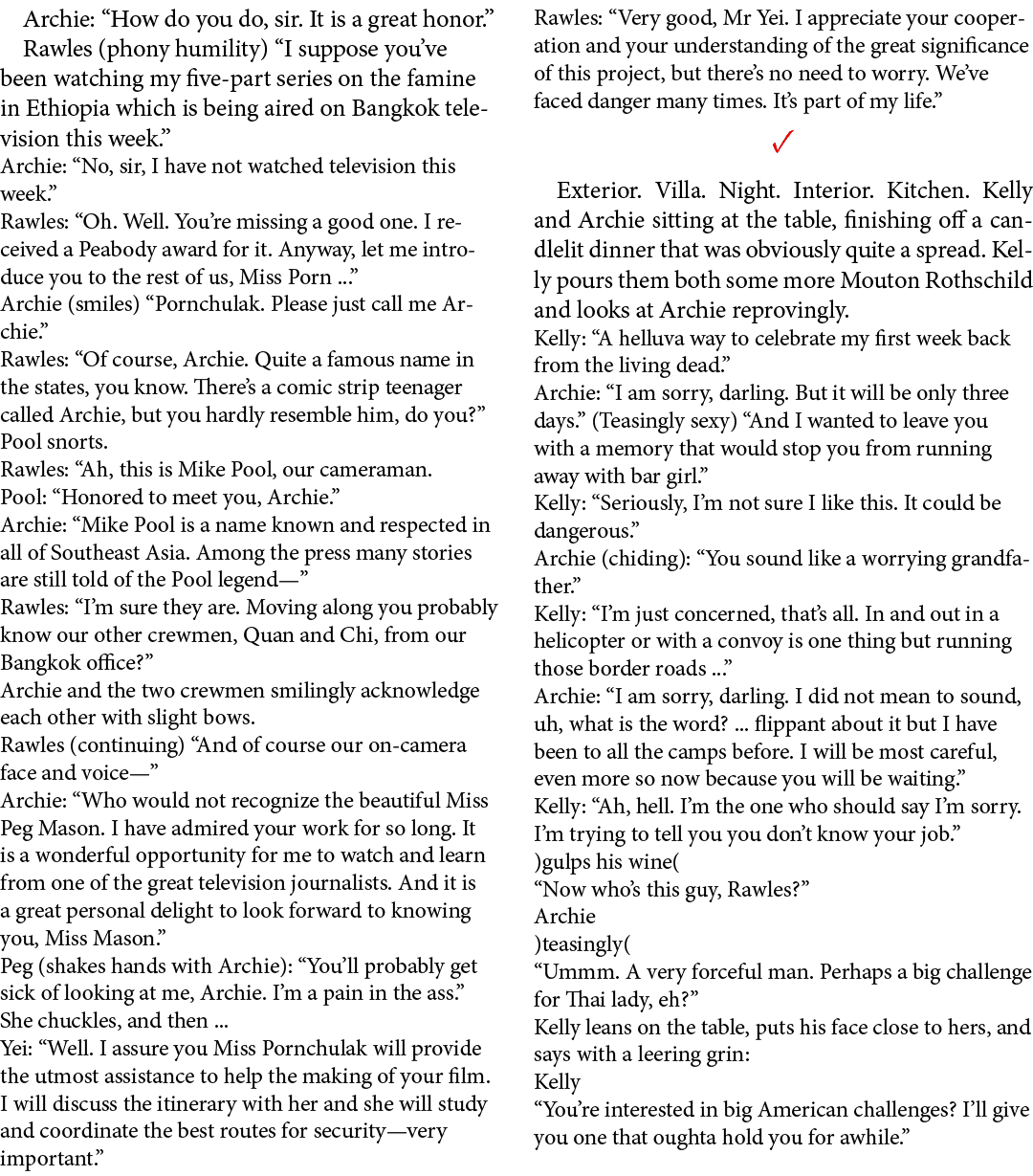 Archie: “How do you do, sir. It is a great honor.” Rawles (phony humility) “I suppose you’ve been watching my five pa...